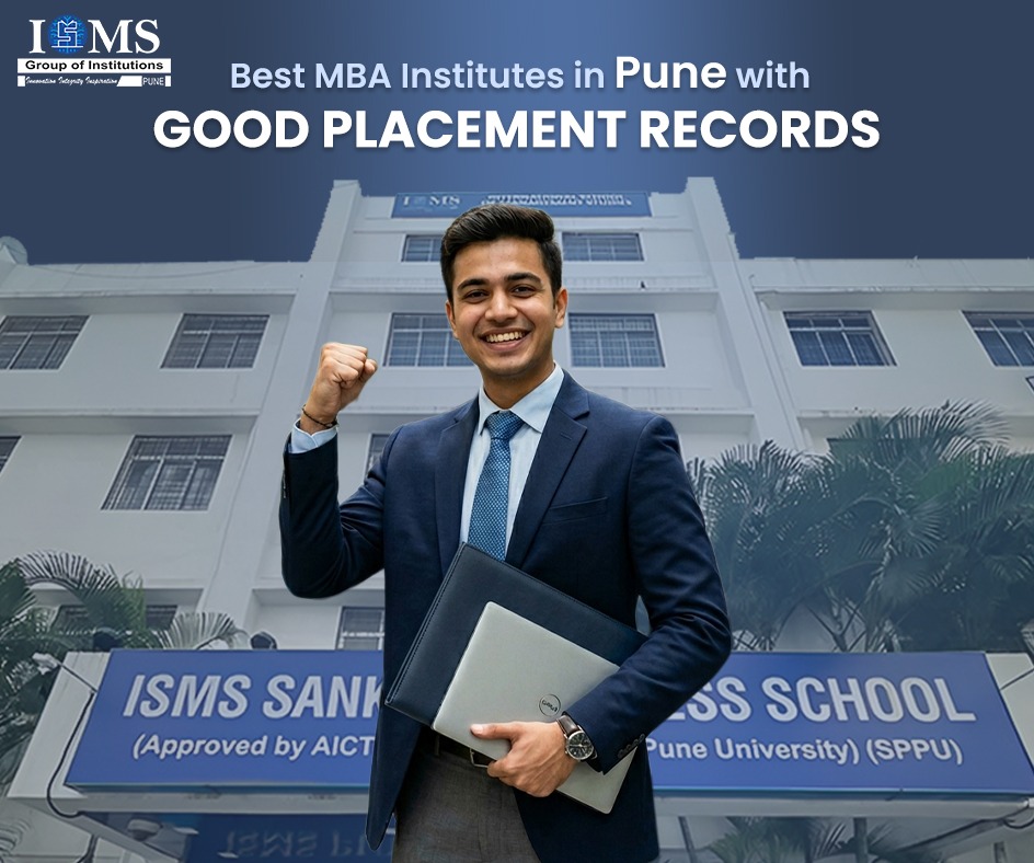 Best MBA Institutes in Pune with Good Placement Records