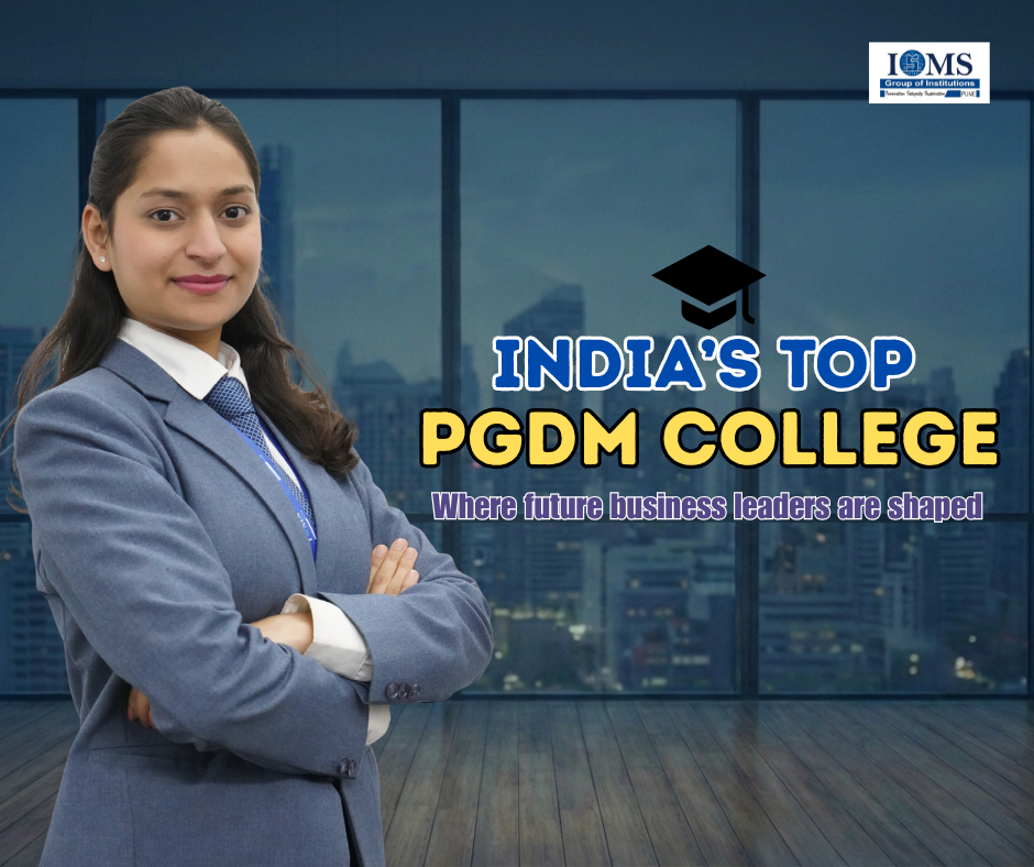 Top-Ranked PGDM Colleges with International Exposure