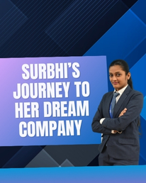 Surbhi's Success with Multiple MNC Offers